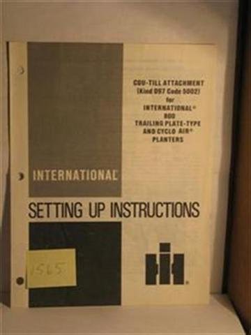 Cou- Till Attachment for International 800 trailing plate type and cyclo air planters, setting up instructions by International harvester