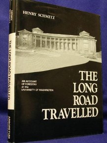 The Long Road Travelled: An Account of Forestry of the University of Washington