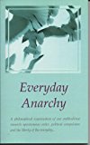 Everyday Anarchy
