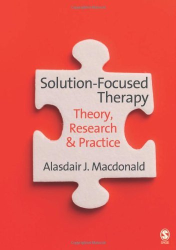 Solution-Focused Therapy: Theory, Research & Practice