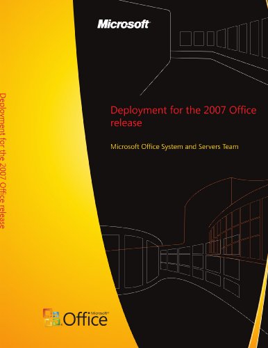 Deployment for the 2007 Office release