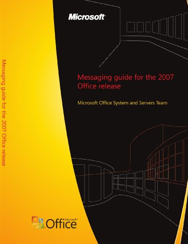 Messaging guide for the 2007 Office release