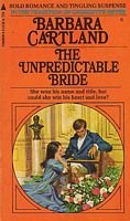 Barbara Cartland 3 books / The Unpredictable Bride, The Secret Heart, A Duel of Hearts (Volume # 6-7-8)
