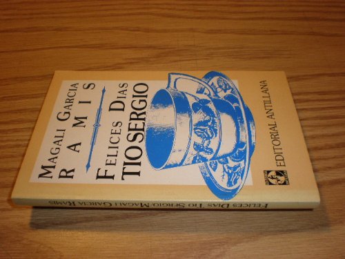 Felices Dias Tio Sergio