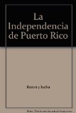 La Independencia de Puerto Rico