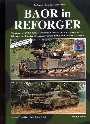 Tankograd Militar Fahrzeug - British Special No. 9012 - BAOR in REFORGER: Vehicles of the British Army of the Rhine in the REFORGER Exercises 1975-91