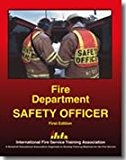 Fire Department Safety Officer