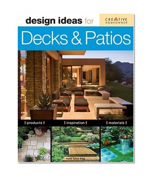 Design Ideas for Decks & Patios
