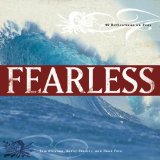 Fearless: 40 Reflections on Fear