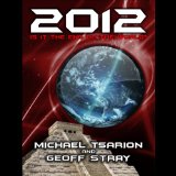 2012: Is It the End of the World?