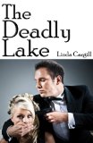 The Deadly Lake
