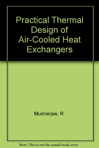 Practical Thermal Design of Air-Cooled Heat Exchangers