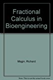 Fractional Calculus in Bioengineering