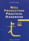 Well Production Practical Handbook