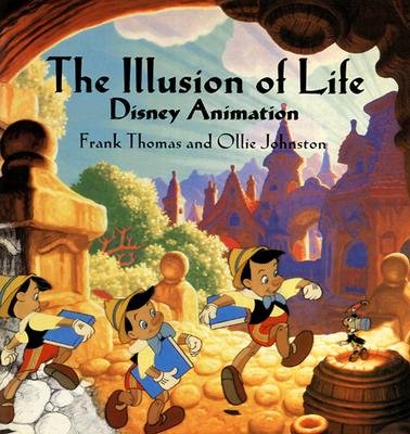 The Illusion of Life: Disney Animation (Hardcover)