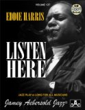 Eddie Harris "Listen Here" Book & Cd Play-a-long (Jamey Aebersold Play-A-Long Series, Volume 127)
