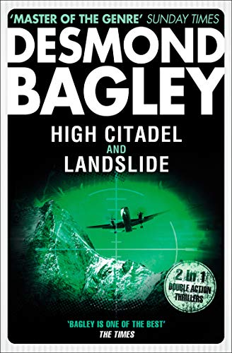 High Citadel / Landslide: A Classic Action Thriller and Mystery About Survival Against All Odds