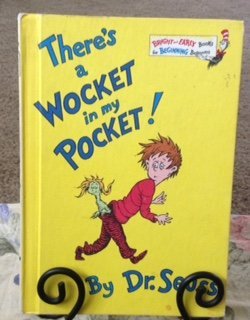 There's a Wocket in My Pocket!   [THERES A WOCKET IN MY PCKT] [Hardcover]