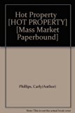 Hot Property   [HOT PROPERTY] [Mass Market Paperbound]