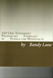 310 Old Testament Prophecies Fulfillied by Yeshua the Mashiyach
