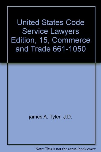 United States Code Service Lawyers Edition, 15, Commerce and Trade 661-1050