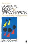 Qualitative Inquiry and Research Design: Choosing among Five Approaches BRAND NEW