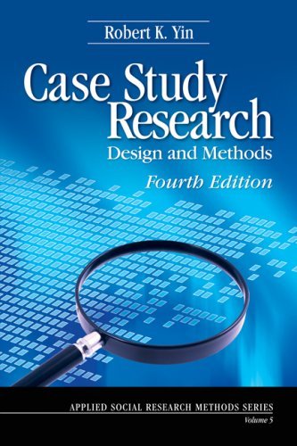 Case Study Research: Design and Methods: 5 (Applied Social Research Methods)
