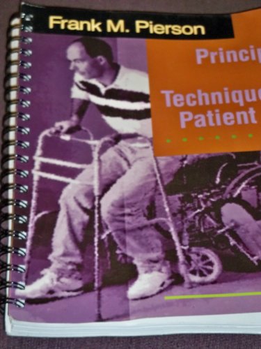 Principles & Techniques of Patient Care