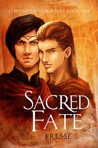 Sacred Fate (Chronicles of Ylandre Book 1)