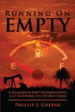 Running on Empty: A handbook for Understanding and Surviving the Energy Crisis