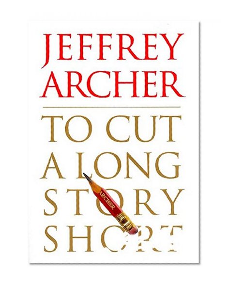 To Cut a Long Story Short