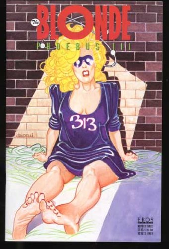 The Blonde "Phoebus III" (Adults Only Comic Book 3 of 3)