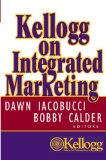 Kellogg on Integrated Marketing
