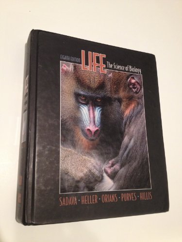 Life: The Science of Biology 8th edition