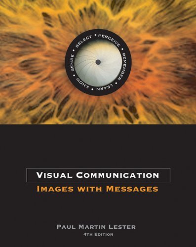 Visual Communication: Images with Messages (B.) 4th edition