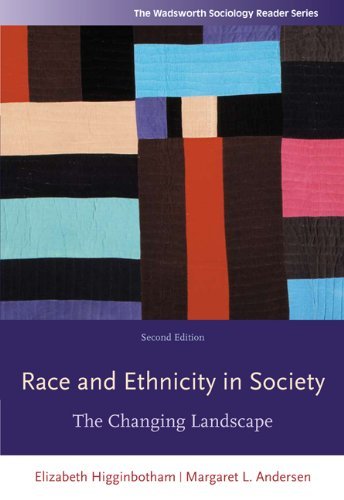 Race and Ethnicity in Society : The Changing Landscape 2ND EDITION