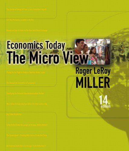 Study Guide to Accompany Economics Today:The Micro View, 14th ed.,