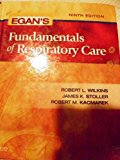 Egan's Fundamentals of Respiratory Care 9th edition