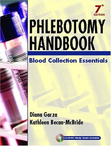 By Diana Garza - Phlebotomy Handbook: Blood Collection Essentials: 7th (seventh) Edition
