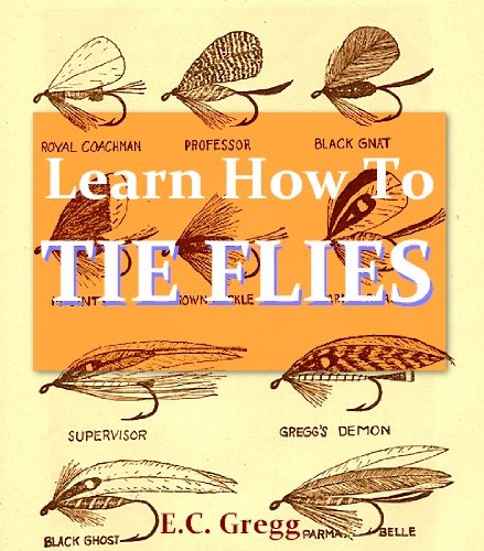 Learn How to Tie Flies