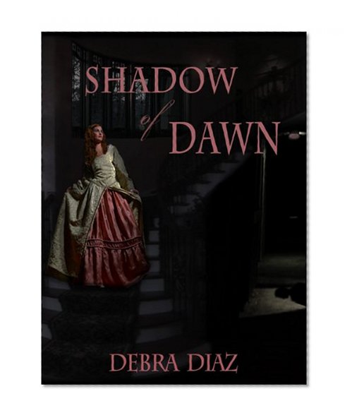 Shadow of Dawn