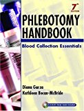 By Diana Garza - Phlebotomy Handbook: Blood Collection Essentials: 7th (seventh) Edition