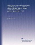 Bibliography of investment costs, operating costs, and related economic information for the mineral industries, January-December 1975