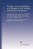 Foreign corrupt practices and domestic and foreign investment disclosure: Hearings before the Committee on Banking, Housing, and Urban Affairs, United ... first session, on S. 305 ... March 16, 1977