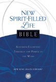 New Spirit-Filled Life Bible: Kingdom Equipping Through the Power of the Word