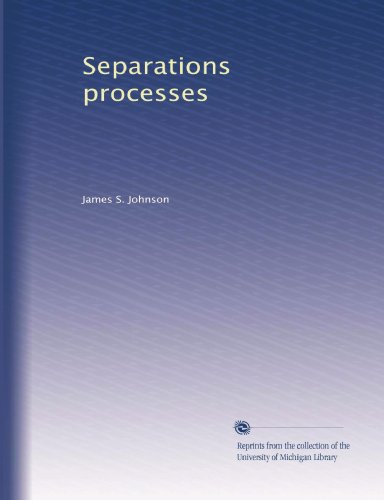 Separations processes