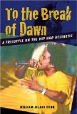To the Break of Dawn
