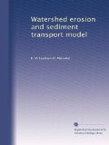 Watershed erosion and sediment transport model