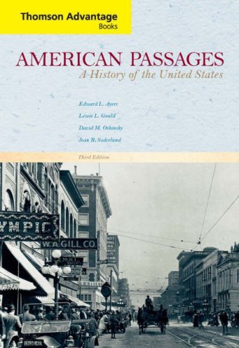 American Passages:A History of the United States,Compact 3rd ed.,
