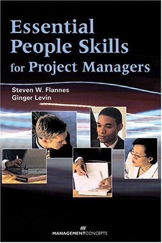 Essential People Skills for Project Managers: 1st (First) Edition